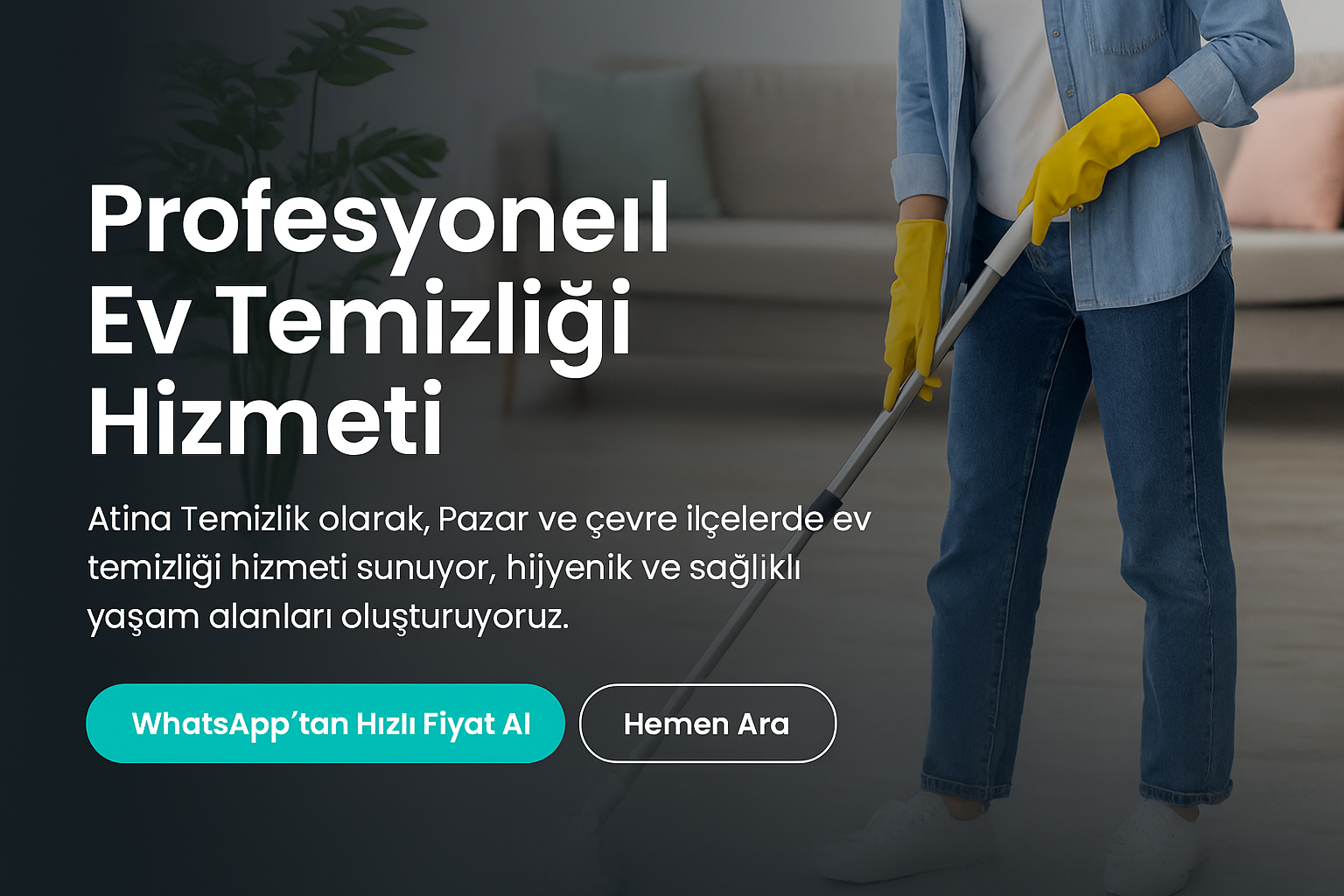 Ev Temizliği Hizmeti